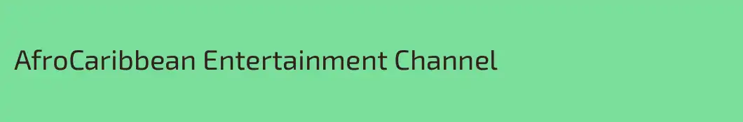 AfroCaribbean Entertainment Channel
